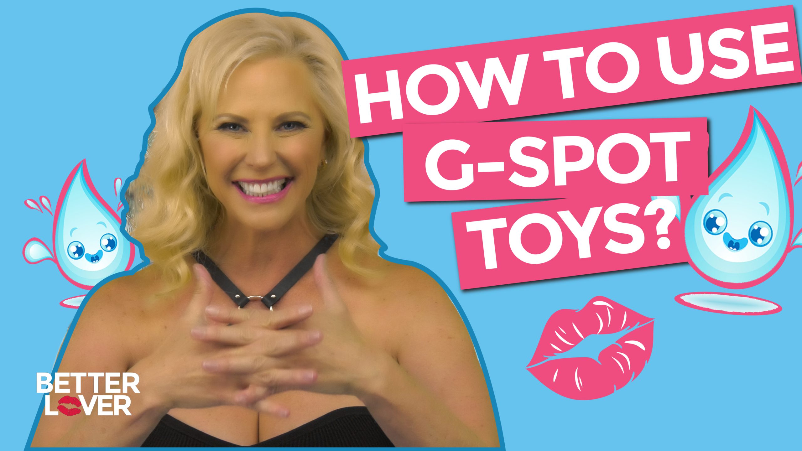 How to use G-spot toys during Sex