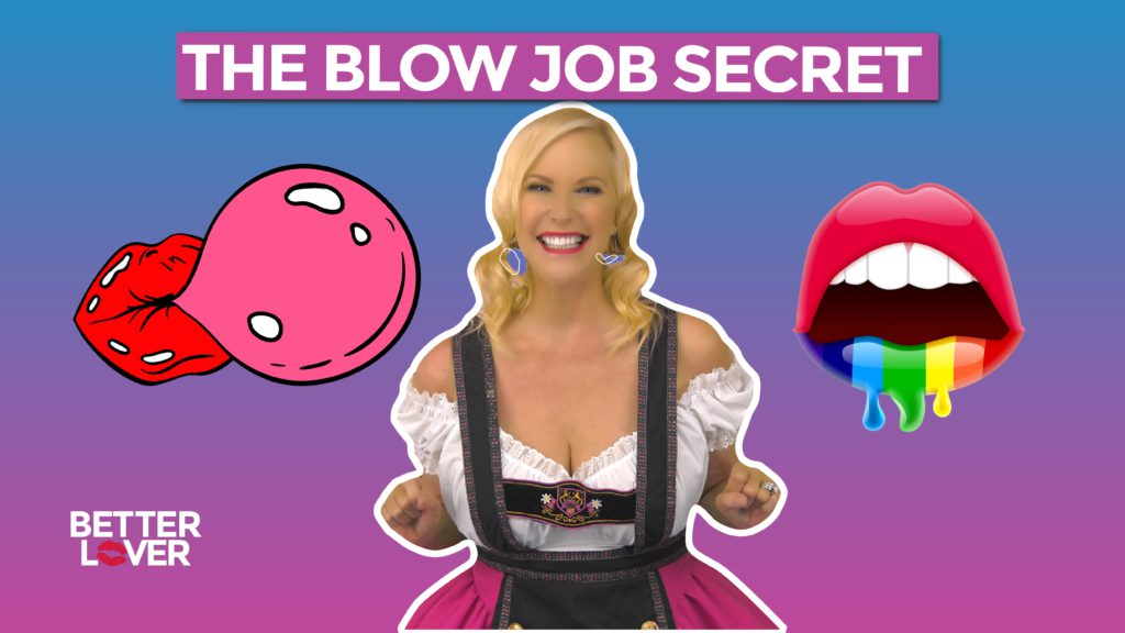 How To Give A Blow Job – Better Lover