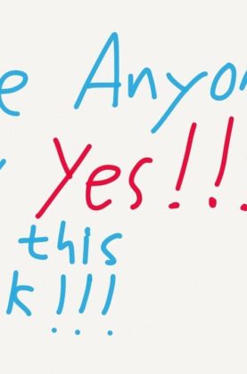 Get a girl to always say YES