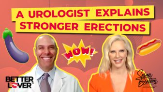 A Urologist Explains Stronger Erections