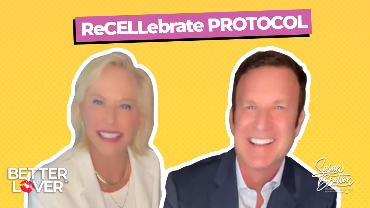 ReCELLebrate Protocol – Better Lover