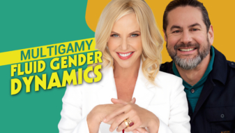 Multigamy Fluid Gender Dynamics